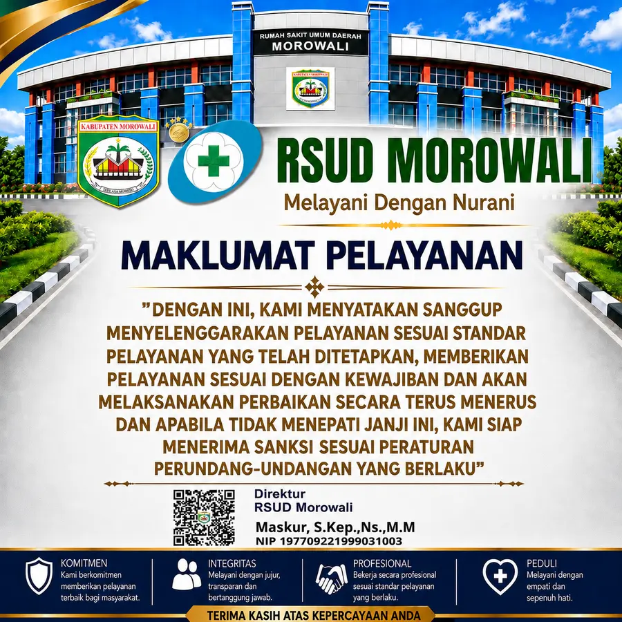 Poster Maklumat Pelayanan RSUD Morowali, ditandatangani elektronik oleh Direktur RSUD Morowali, Maskur, S.Kep., Ns., M.M
